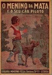 Imagem de O MENINO DA MATA E O SEU CÃO PILOTO