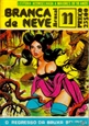 Imagem de BRANCA DE NEVE Nº 11