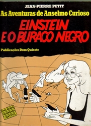 Imagem de AS AVENTURAS DE ANSELMO CURIOSO - EINSTEIN E O BURACO NEGRO