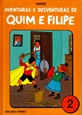 Imagem de AVENTURAS E DESVENTURAS DE QUIM E FILIPE Nº 2