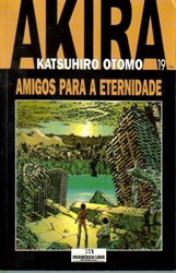 Imagem de AKIRA Nº 19 - AMIGOS PARA A ETERNIDADE