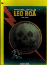 Imagem de A VERDADEIRA HISTÓRIA DE LEO ROA