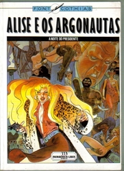 Imagem de ALISE E OS ARGONAUTAS - A NOITE DO PRESIDENTE