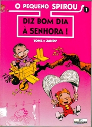 Imagem de O PEQUENO SPIROU - BOM DIA À SENHORA