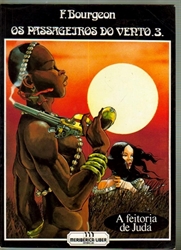 Imagem de OS PASSAGEIROS DO VENTO - 3 - A FEITORIA DE JUDÁ