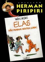 Imagem de HERMAN PIRIPIRI - ELAS NÃO PENSAM NOUTRA COISA
