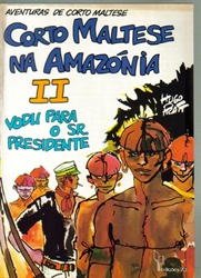 Imagem de CORTO MALTESE NA AMAZÓNIA - II - VODU PARA O SENHOR PRESIDENTE