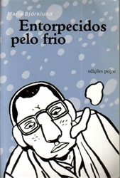 Imagem de ENTORPECIDOS PELO FRIO