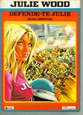 Imagem de JULIE WOOD - DEFENDE-TE JULIE