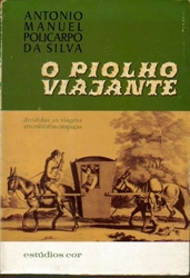 Imagem de O PIOLHO VIAJANTE : DIVIDIDAS AS VIAGENS EM MIL E UMA CARAPUÇAS
