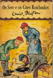 Imagem de OS SETE E OS CÃES ROUBADOS