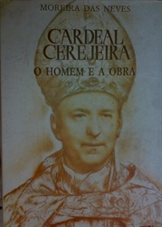 Imagem de Cardeal Cerejeira o homem e a obra