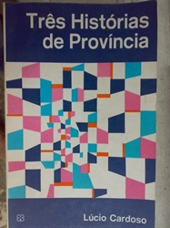 Imagem de Tres historias da provincia