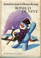 Imagem de História maravilhosa de um boneco de neve 