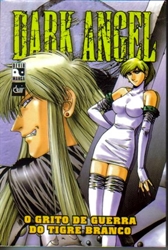 Imagem de DARK ANGEL - O GRITO DE GUERRA DO TIGRE BRANCO