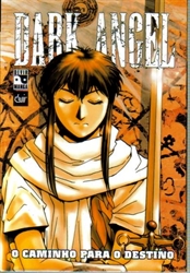 Imagem de DARK ANGEL - O CAMINHO PARA O DESTINO