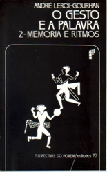 Imagem de O Gesto e a Palavra - Memoria e Ritmos