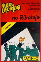 Imagem de  UMA AVENTURA NO RIBATEJO