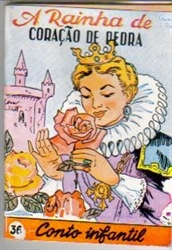 Imagem de  COLECÇÃO FORMIGUINHA - Nº 36 - A RAINHA DE CORAÇÃO DE PEDRA