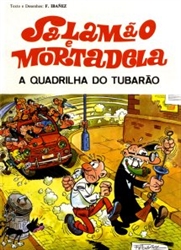Imagem de Salamão e Mortadela - A Quadrilha do Tubarão