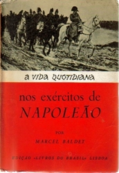 Imagem de  A vida quotidiana nos exércitos de Napoleão