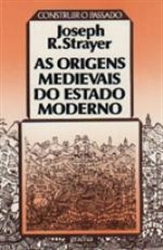 Imagem de AS ORIGENS MEDIEVAIS DO ESTADO MODERNO
