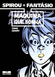 Imagem de SPIROU E FANTASIO - MAQUINA QUE SONHA