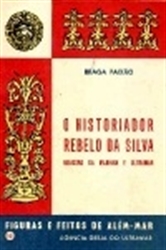 Imagem de O historiador Rebelo da Silva (Ministro da Marinha e do Ultramar)