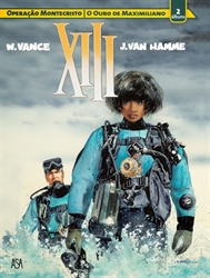 Imagem de XIII - OPERAÇÃO MONTECRISTO/O OURO DE MAXIMILIANO