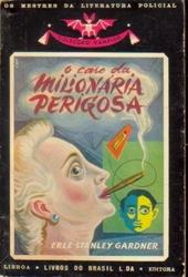 Imagem de O CASO DA MILIONÁRIA PERIGOSA