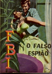 Imagem de O FALSO ESPIÃO
