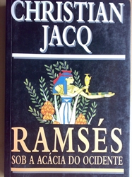 Imagem de RAMSÉS SOB A ACÁCIA DO OCIDENTE