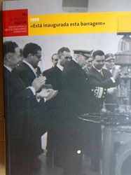 Imagem de ESTÁ INAUGURADA ESTA BARRAGEM