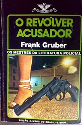 Imagem de O REVOLVER ACUSADOR - 383