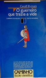Imagem de O GUERREIRO QUE TRAZIA A VIDA - Nº 37