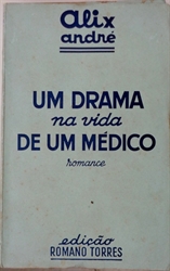 Imagem de Um drama na vida de um medico