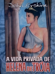 Imagem de A VIDA PRIVADA DE HELENA DE TRIOA