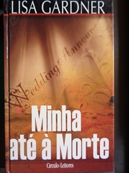 Imagem de MINHA ATÉ À MORTE