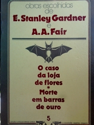 Imagem de O CASO DA LOJA DE FLORES - MORTE EM BARRAS DE OURO - Nº 5