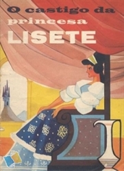 Imagem de O CASTIGO DA PRINCESA LISETE
