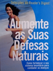 Imagem de AUMENTE AS SUAS DEFESAS NATURAIS