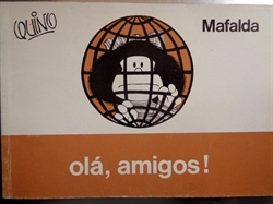 Imagem de  MAFALDA - OLÁ, AMIGOS!