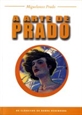 Imagem de 14 - A ARTE DE PRADO 