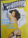 Imagem para categoria REPORTAGENS INTIMAS - (COLECÇÃO)