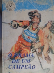 Imagem de O DRAMA DE UM CAMPEÃO