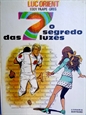 Imagem de O SEGREDO DAS 7 LUZES