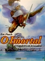 Imagem para categoria O imortal