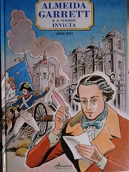 Imagem de ALMEIDA GARRETT E A CIDADE INVICTA