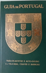 Imagem de GUIA DE PORTUGAL TRÁS OS MONTES E ALTO DOURO, VILA REAL CHAVES E BARROSO, VOL. V-TOMO I