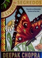 Imagem de O Livro dos Segredos - Descubra as dimensões ocultas da sua vida